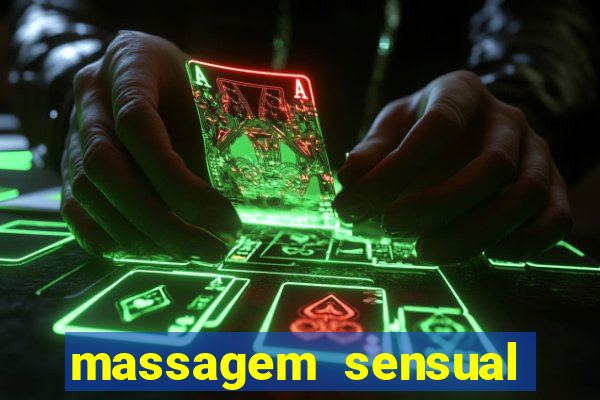 massagem sensual novo hamburgo